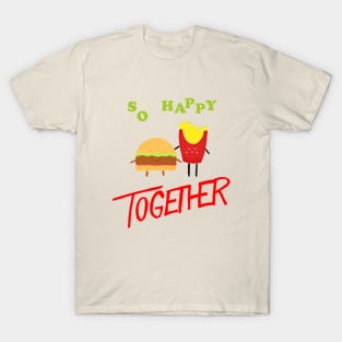 So Happy Together T-Shirt